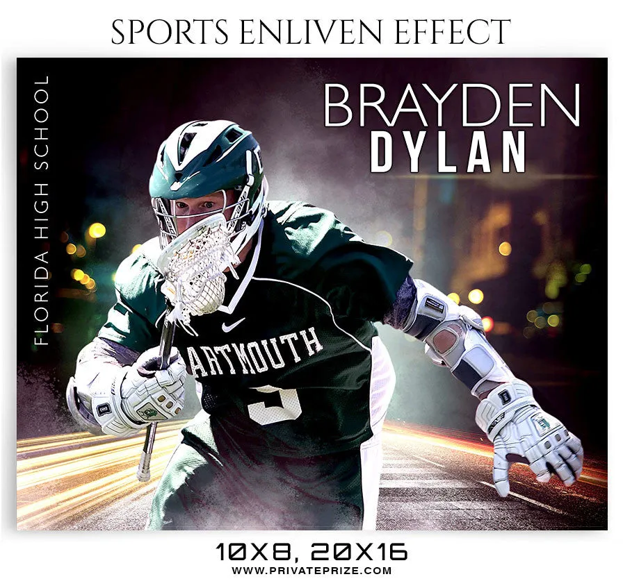 BRAYDEN DYLAN-LACROSSE- SPORTS ENLIVEN EFFECT